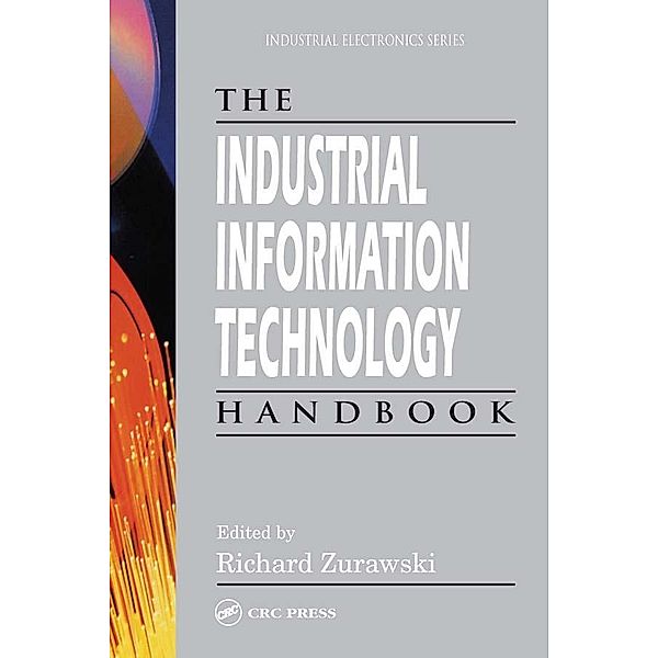 The Industrial Information Technology Handbook