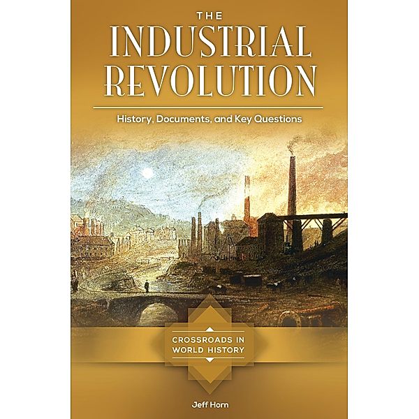 The Industrial Revolution, Jeff Horn
