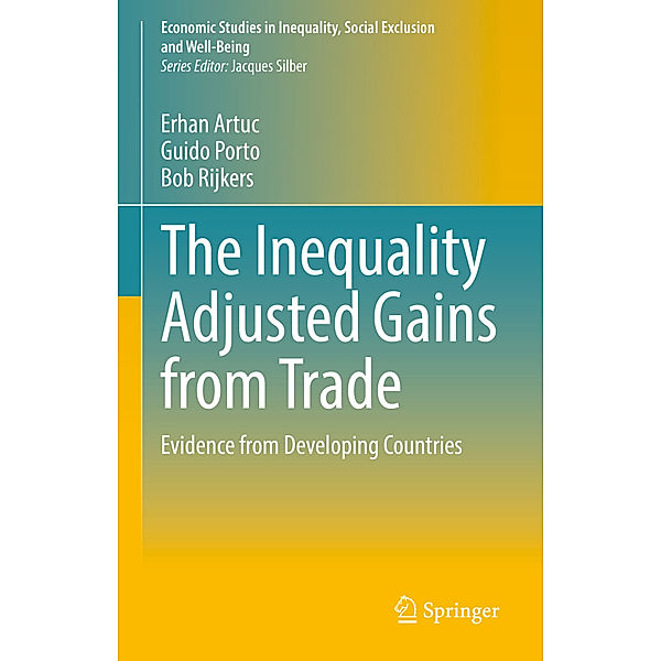 The Inequality Adjusted Gains from Trade, Erhan Artuc, Guido Porto, Bob Rijkers