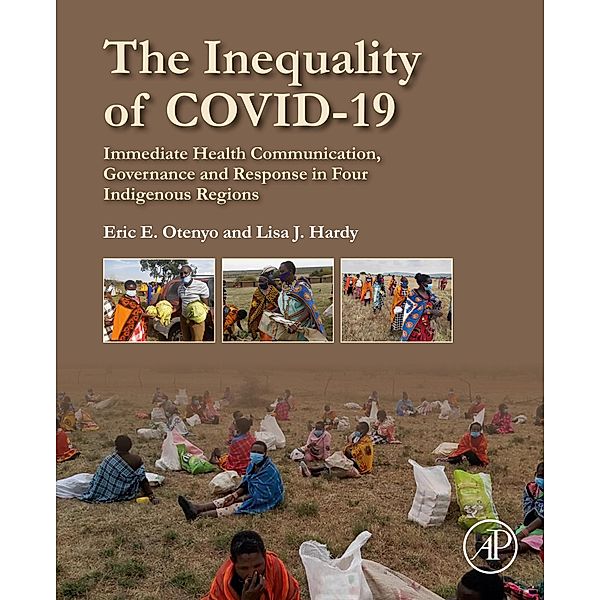 The Inequality of COVID-19, Eric E. Otenyo, Lisa J. Hardy