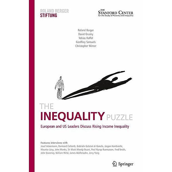 The Inequality Puzzle, Roland Berger, David Grusky, Tobias Raffel, Geoffrey Samuels, Christopher Wimer