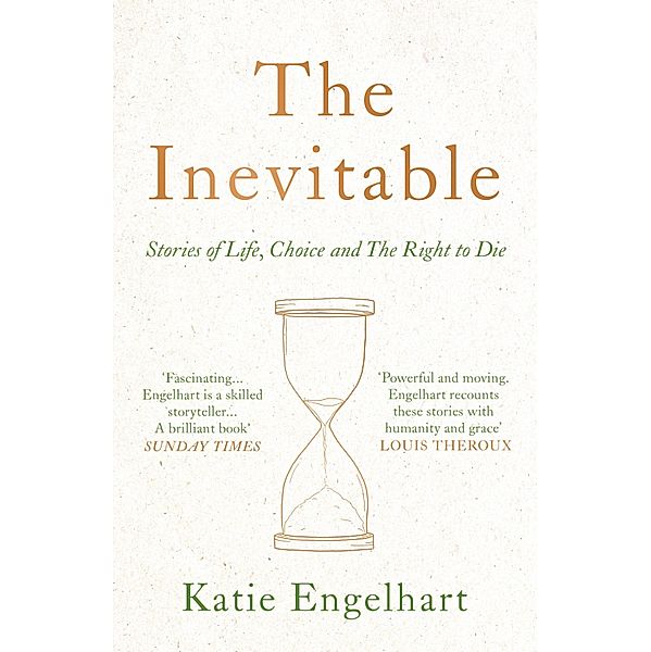 The Inevitable, Katie Engelhart