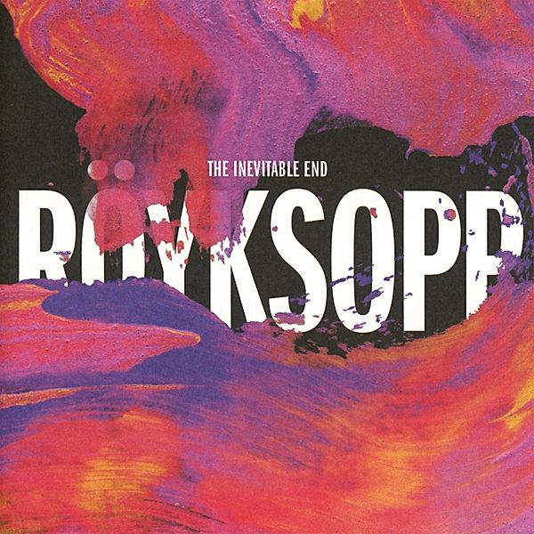 The Inevitable End (Deluxe Version), Röyksopp