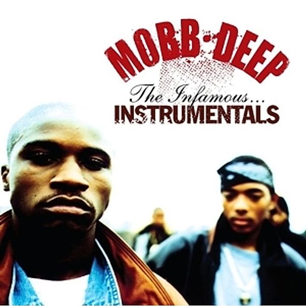 The Infamous Instrumentals, Mobb Deep