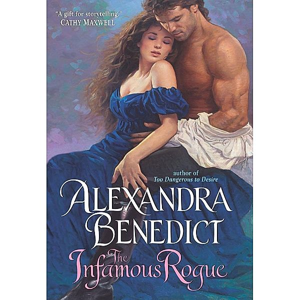 The Infamous Rogue / The Hawkins Brothers Series Bd.1, Alexandra Benedict