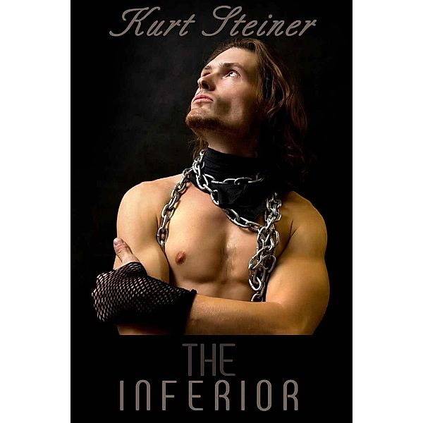 The Inferior, Kurt Steiner