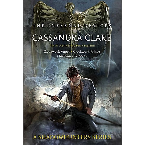 The Infernal Devices, Cassandra Clare