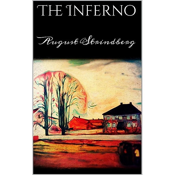 The Inferno, August Strindberg
