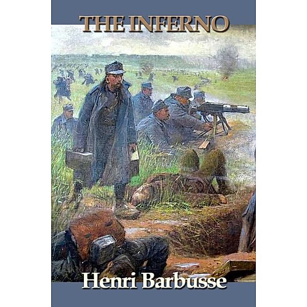 The Inferno, Henri Barbusse