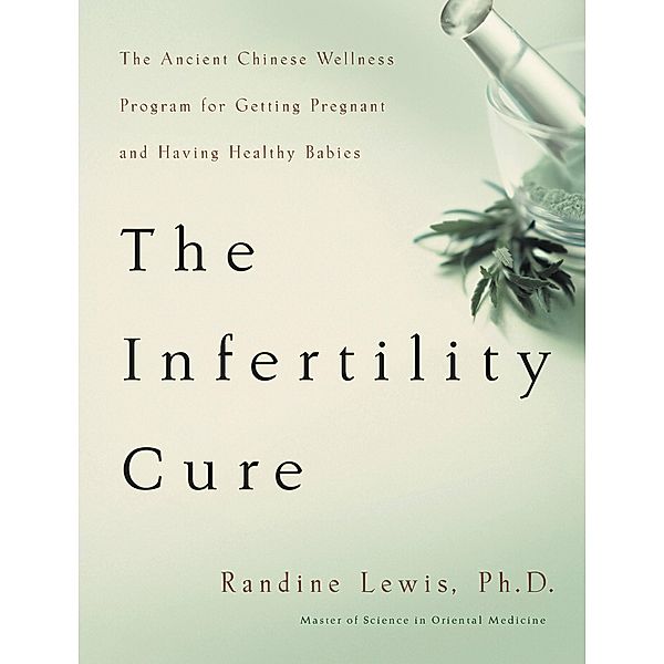 The Infertility Cure, Randine Lewis