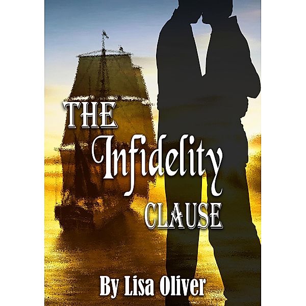 The Infidelity Clause, Lisa Oliver