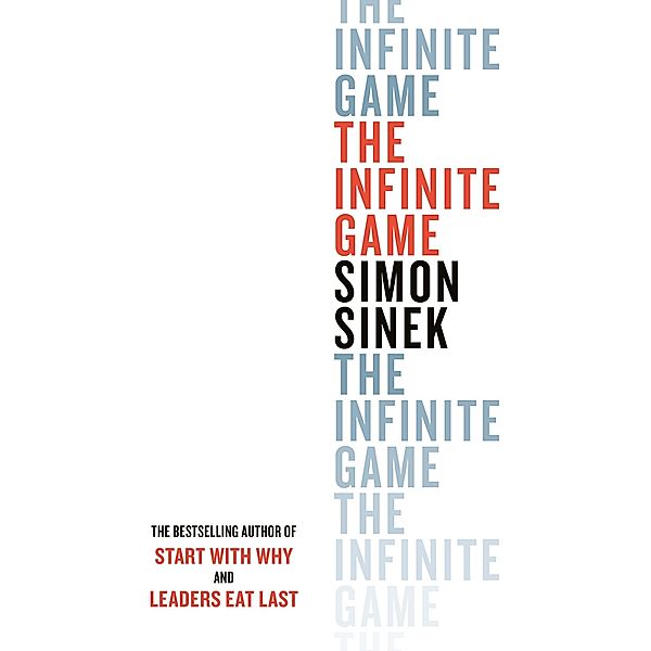 The Infinite Game, Simon Sinek