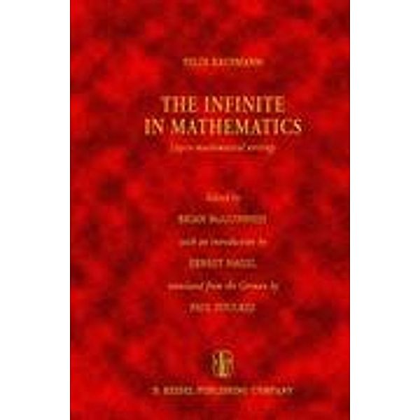 The Infinite in Mathematics, Felix Kaufmann