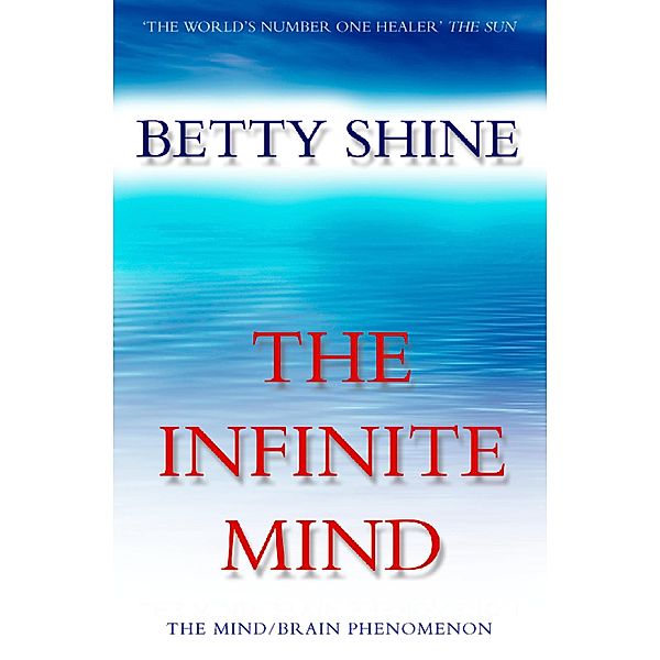 The Infinite Mind, Betty Shine