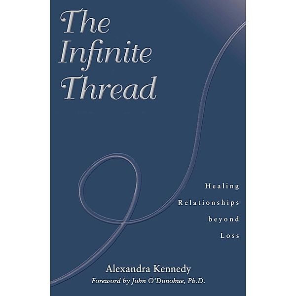 The Infinite Thread, Alexandra Kennedy