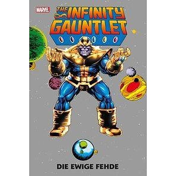 The Infinity Gauntlet: Die ewige Fehde, Jim Starlin, George Pérez, Ron Lim