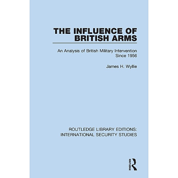 The Influence of British Arms, James H. Wyllie