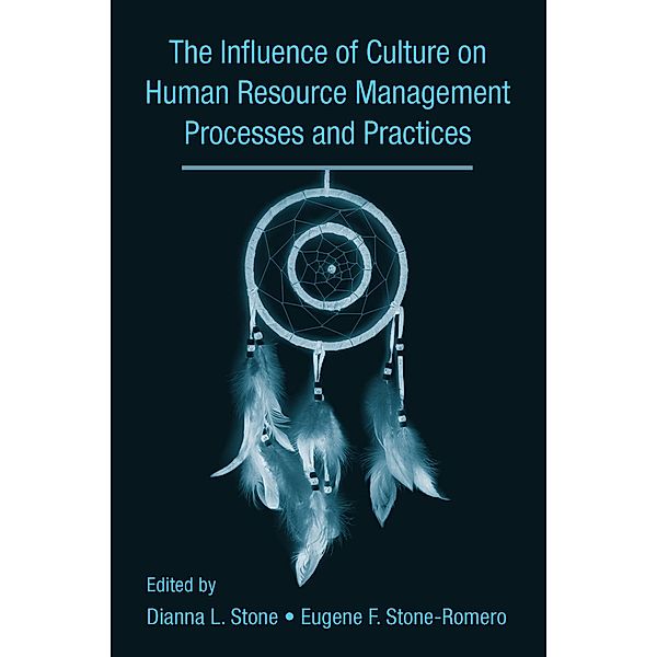 The Influence of Culture on Human Resource Management Processes and Practices