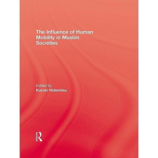 The Influence Of Human Mobility In Muslim Societies, Kuroki