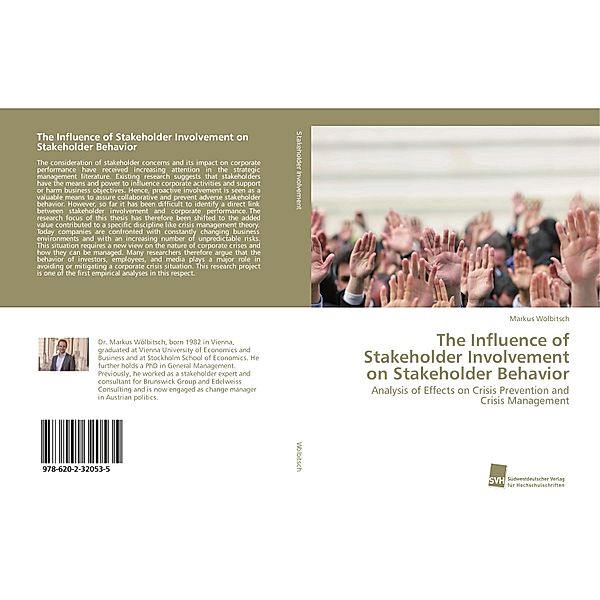 The Influence of Stakeholder Involvement on Stakeholder Behavior, Markus Wölbitsch