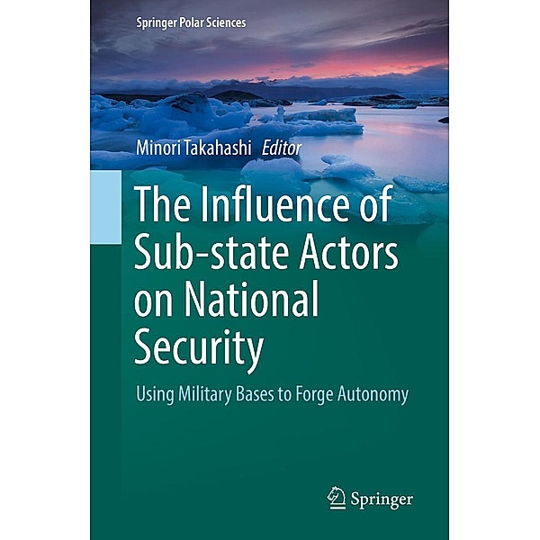 The Influence of Sub-state Actors on National Security / Springer Polar Sciences
