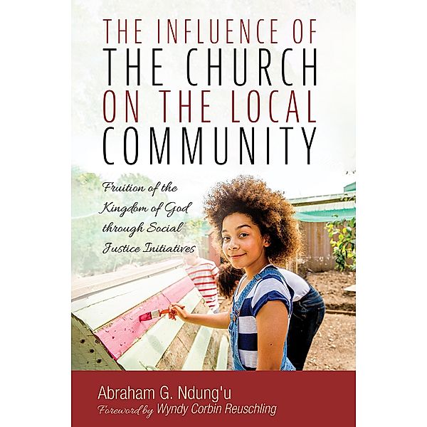 The Influence of the Church on the Local Community, Abraham G. Ndung'u