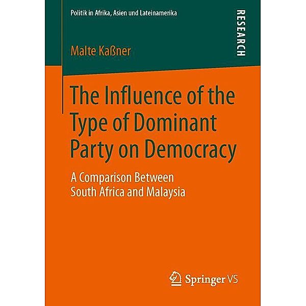 The Influence of the Type of Dominant Party on Democracy, Malte Kaßner