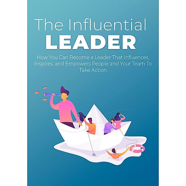 The Influential Leader / 1, Empreender