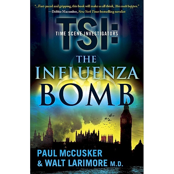 The Influenza Bomb, Walt Larimore, Paul McCusker