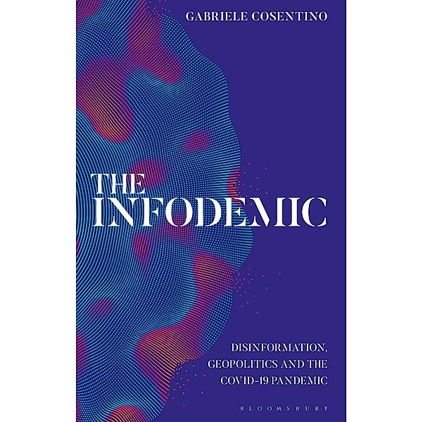 The Infodemic, Gabriele Cosentino