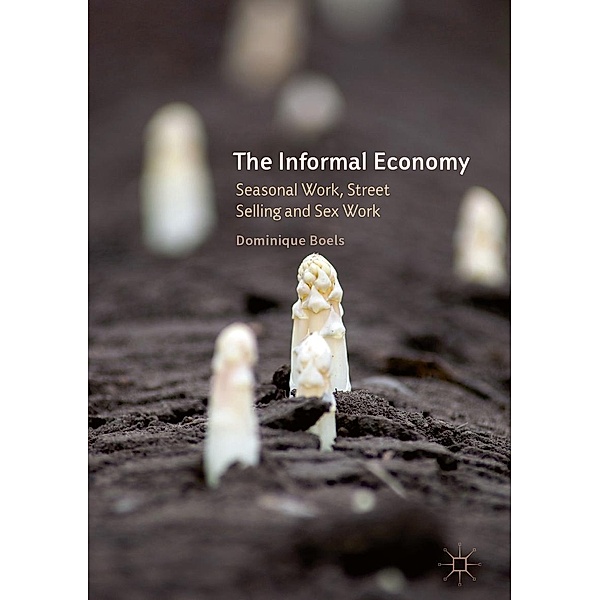 The Informal Economy / Progress in Mathematics, Dominique Boels