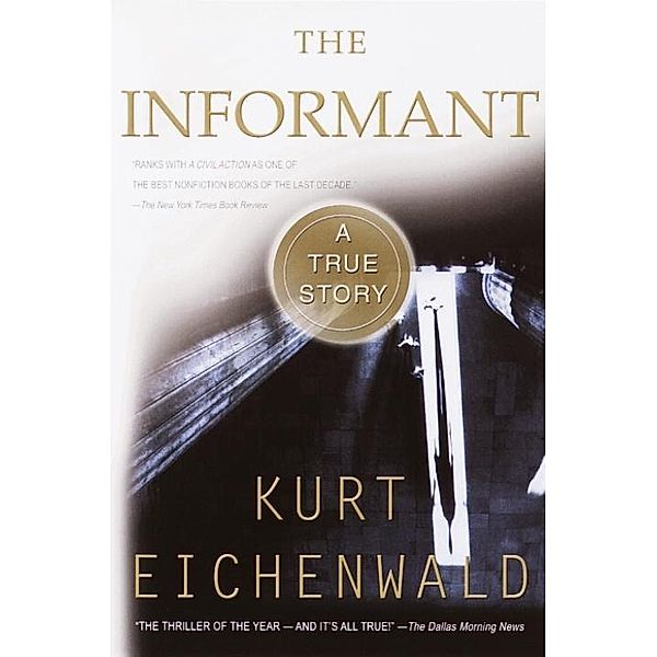 The Informant, Kurt Eichenwald