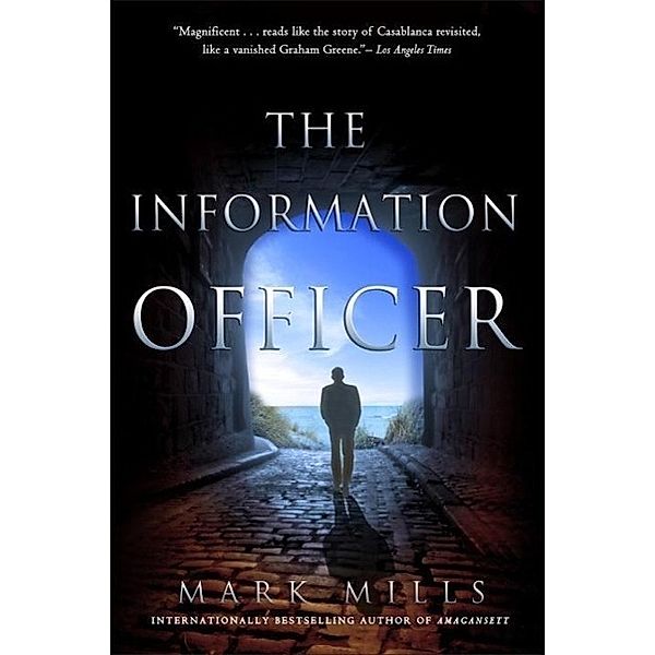 The Information Officer, Mark Mills