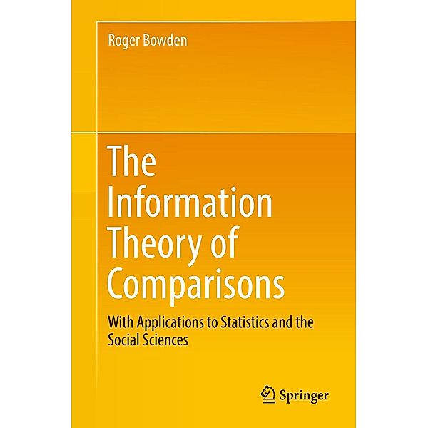 The Information Theory of Comparisons, Roger Bowden