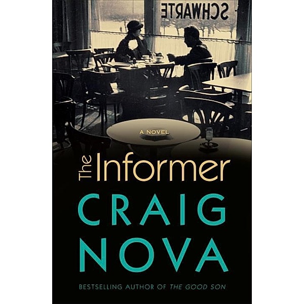 The Informer, Craig Nova