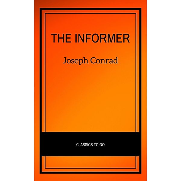 The Informer, Joseph Conrad