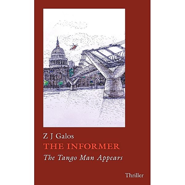 The Informer / The Informer Bd.1, Z J Galos