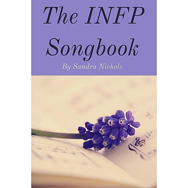 The INFP Songbook, Sandra Nichols