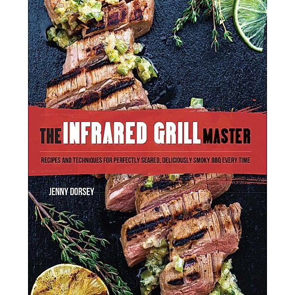 The Infrared Grill Master, Jenny Dorsey