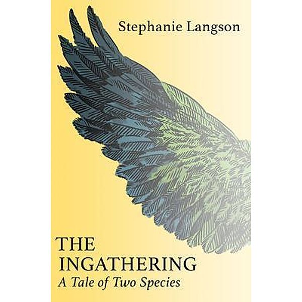 The Ingathering, Stephanie Langson