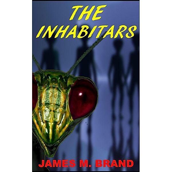 The Inhabitars, James M. Brand