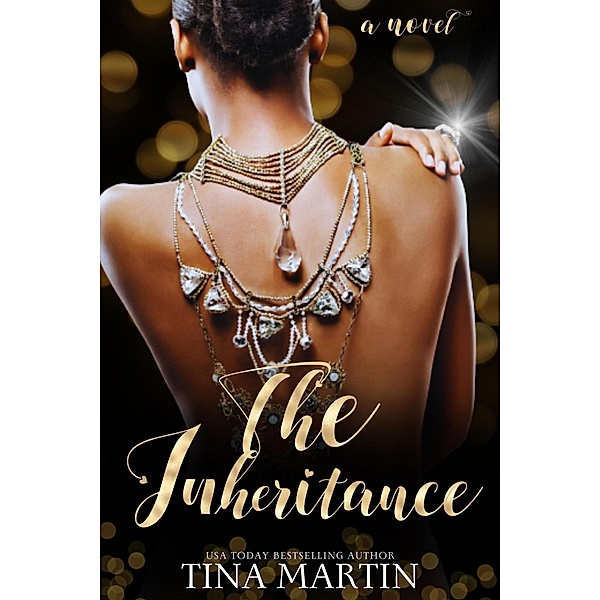The Inheritance, Tina Martin
