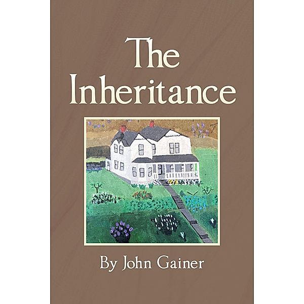 The Inheritance, John Gainer