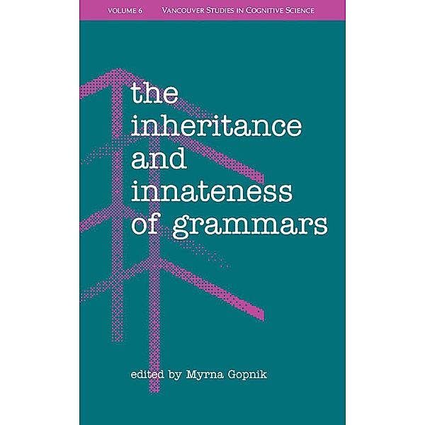 The Inheritance and Innateness of Grammars