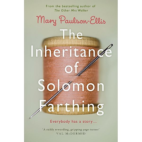The Inheritance of Solomon Farthing, Mary Paulson-Ellis