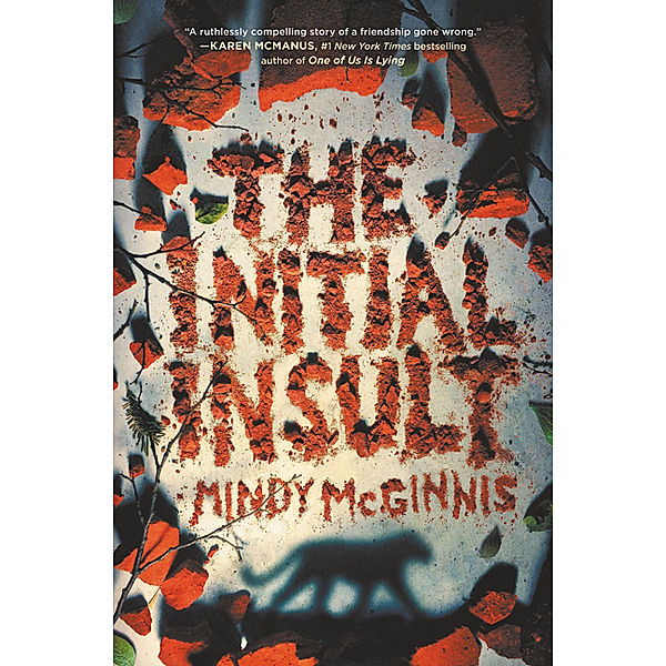 The Initial Insult, Mindy McGinnis