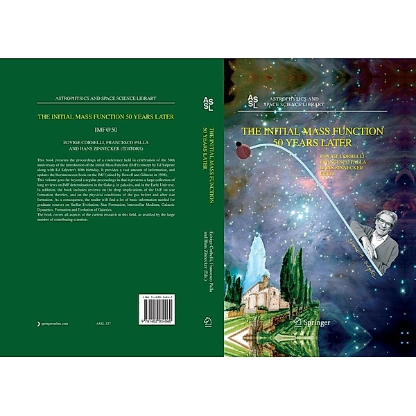 The Initial Mass Function 50 Years Later / Astrophysics and Space Science Library Bd.327