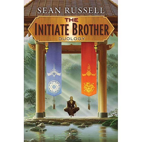 The Initiate Brother Duology / Initiate Brother, Sean Russell