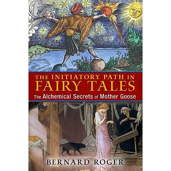 The Initiatory Path in Fairy Tales / Inner Traditions, Bernard Roger
