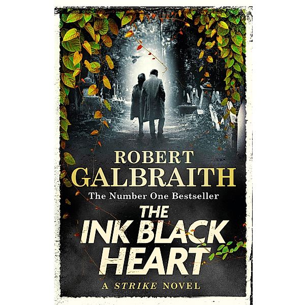 The Ink Black Heart / Strike Bd.6, Robert Galbraith